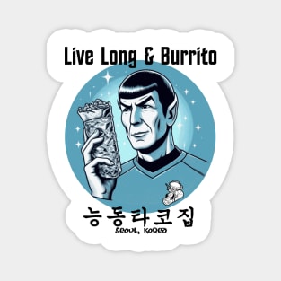 Live Long & Burrito Magnet