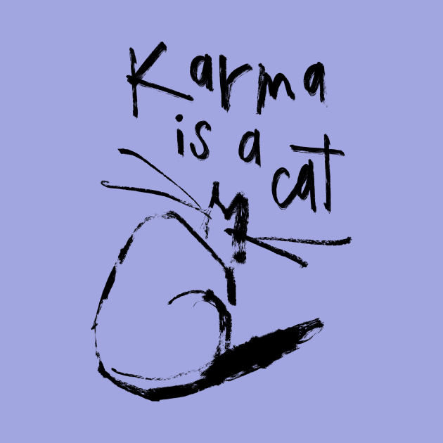 Karma is a Cat by Shelley Johannes Art