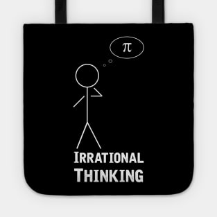 Irrational Thinking Tote