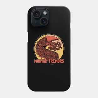 Mortal Tremors Phone Case