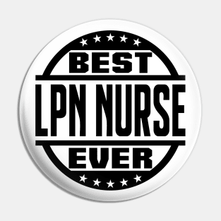 Best LPN Nurse Ever Pin