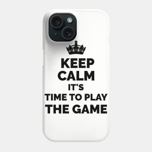 Keep Calm It's Time To Play The Game - WWE Triple H inspired Phone Case