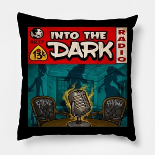 Into the Dark Radio Swag Pillow