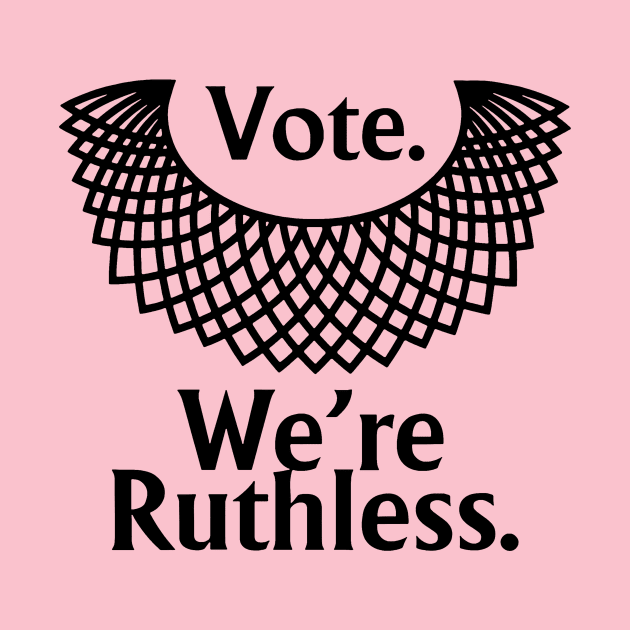 Vote Ruthless by Goat Production