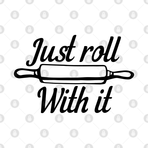 Kitchen Series: Just Roll with It by Jarecrow 