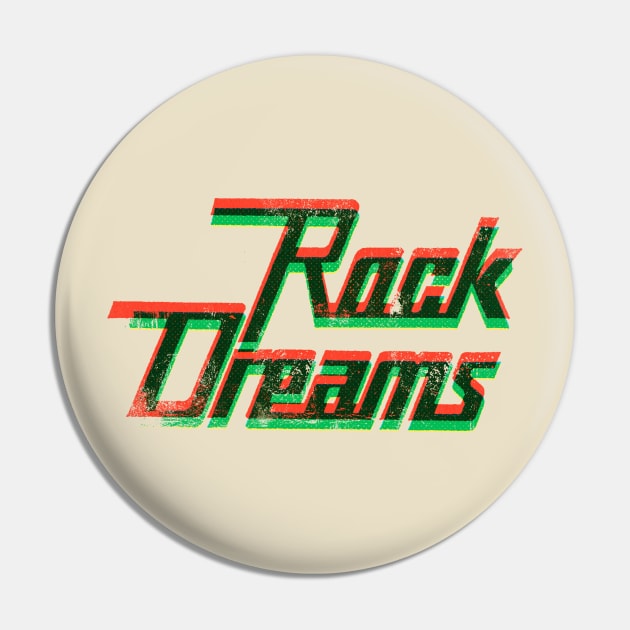 Rock Dreams Pin by HAPPY TRIP PRESS