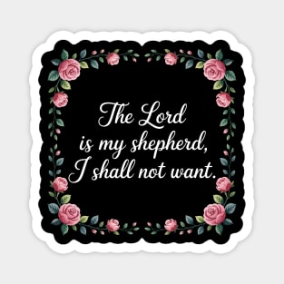 The Lord Is My Shepherd Christian Gift Magnet