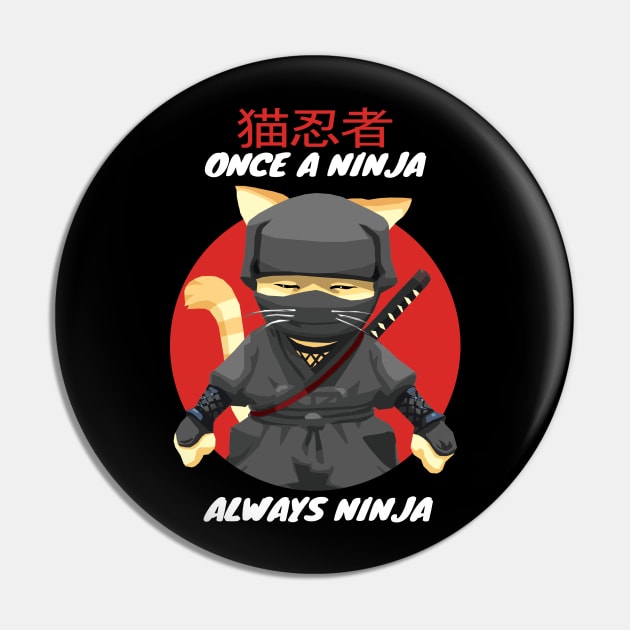 Always Black Ninja Cat Pin by KewaleeTee