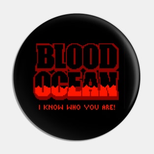 BLOOD OCEAN pixel art Pin