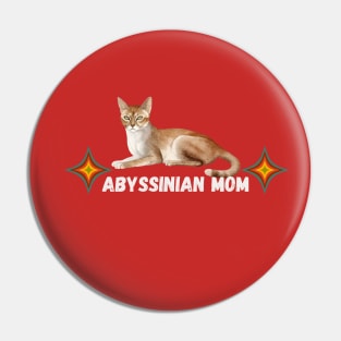 Abyssinian mom Pin