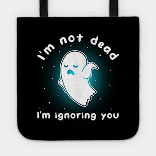 Ignoring You Tote