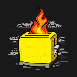 Toaster Fire [Roufxis-TP] T-Shirt