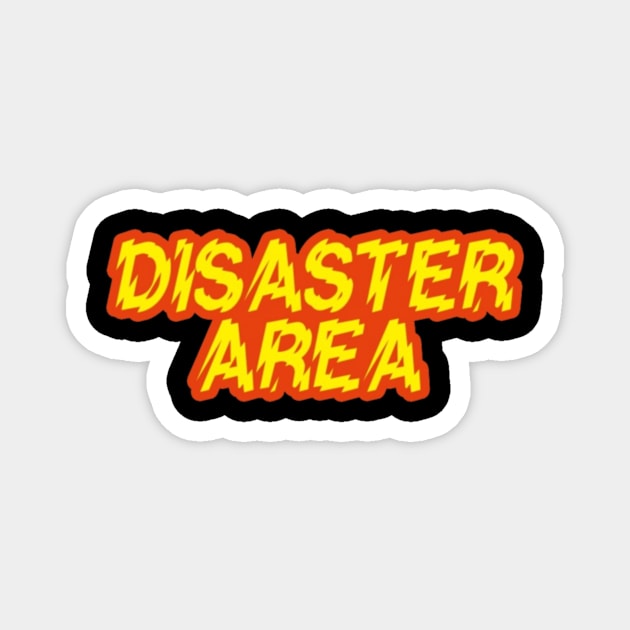 Disaster Area Magnet by Galactic Hitchhikers