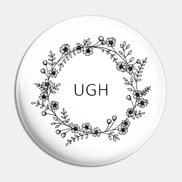 Ugh Floral Wreath Pin by prettyinpunk