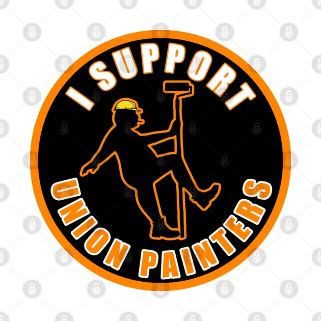 I Support Union Painters by  The best hard hat stickers 