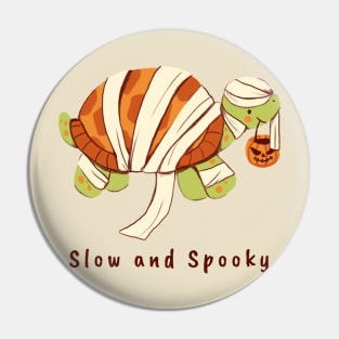 Slow And Spooky Halloween Spooky Mummy Tortoise Trick Or Treat Festive Design Pin