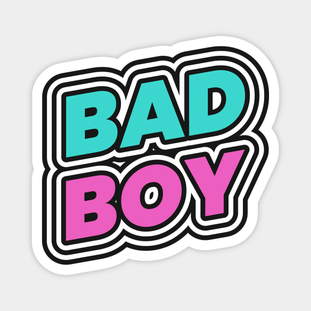 Bad Boy Magnet by Tip Top Tee's