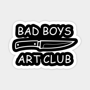 bad boys Magnet