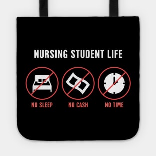 Nursing Student Life Tote