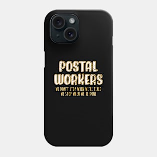 Postal Workers Phone Case