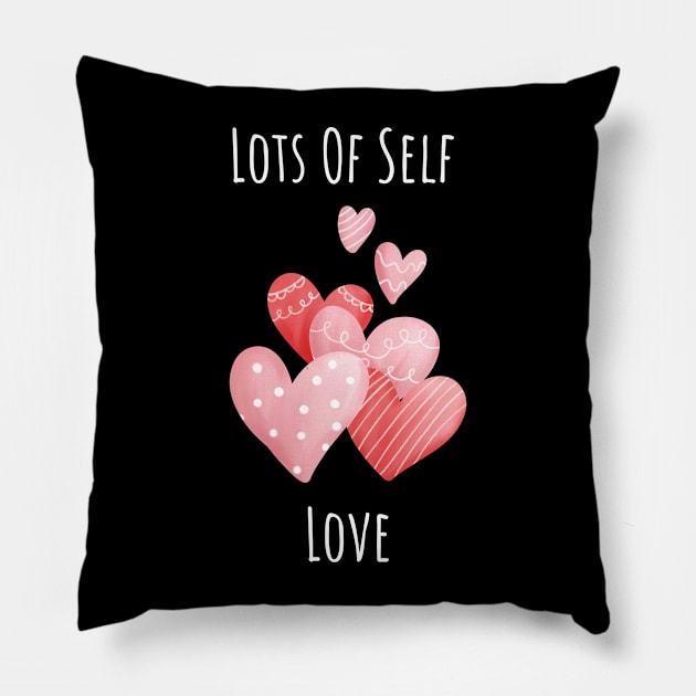 Lots Of Self Love Pillow by NICHE&NICHE