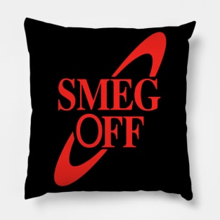 Red dwarf Smeg Off Pillow