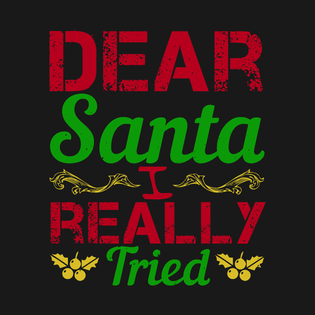 Dear Santa I Can Explain by APuzzleOfTShirts