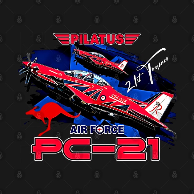 Pilatus PC-21 Advanced Pilot training Aircraft by aeroloversclothing