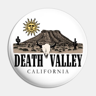 Death Valley California Desert Vibes Mug Shirt Pin Sticker Pin