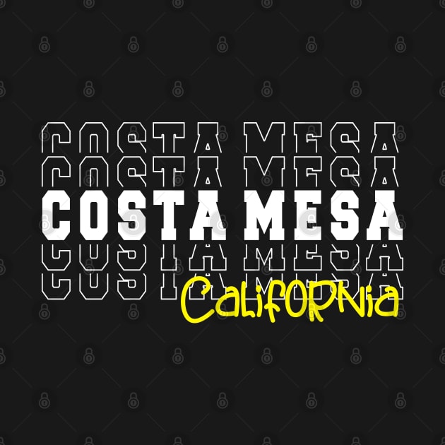 Costa Mesa city California Costa Mesa CA by TeeLogic