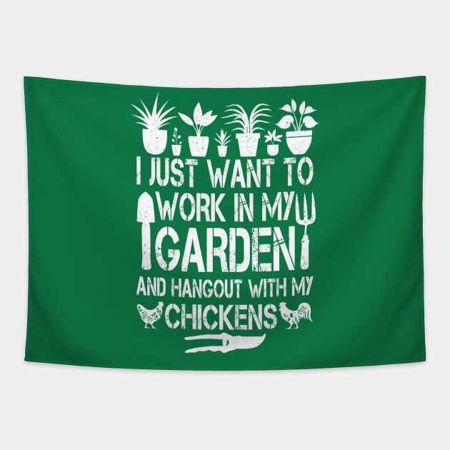 Funny Gardener Quote Love of Chickens and Gardens Tapestry by MetalHoneyDesigns