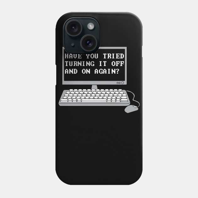 THE IT CROWD - Have You Tried Turning It Off And On Again? Phone Case by YellowDogTees