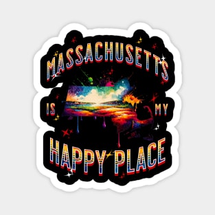 Massachusetts is my Happy Place Magnet