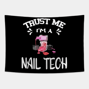 Trust me I'm a Nail Tech Tapestry