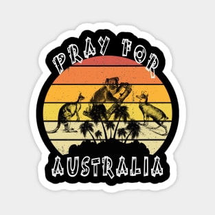 pray for australia fires Magnet