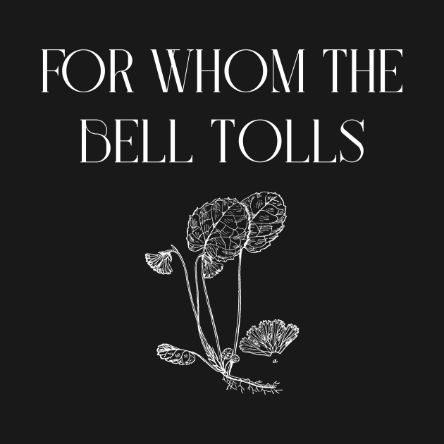 For Whom The Bell Tolls by WrittersQuotes