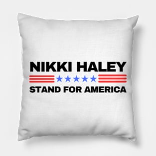 NIKKI HALEY STAND FOR AMERICA Pillow