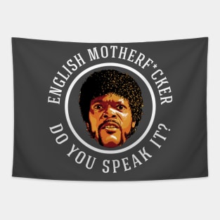 English Motherf*cker - Do you speak it? Tapestry