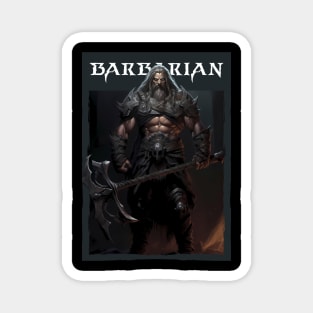 Savage Steel: Barbarian Warrior with Mighty Axe. Diablo Magnet