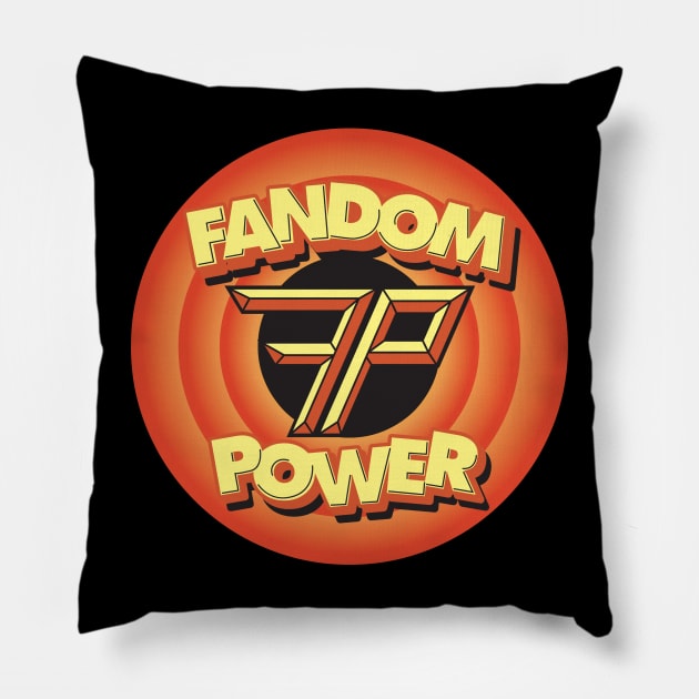 Fandom Power (It's a Toon Thing) Pillow by Fandom Power Podcast Merch Shop