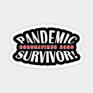 Pandemic Survivor Magnet