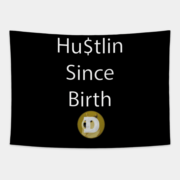 Dogecoin Hustlin Tapestry by ixxneoxxi