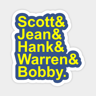 Scott&Jean&Hank&Warren&Bobby. Magnet