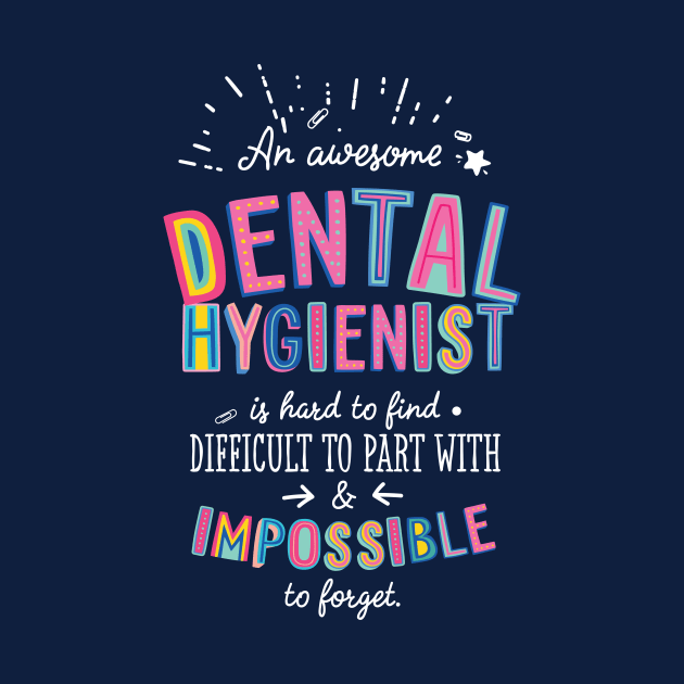 An awesome Dental Hygienist Gift Idea - Impossible to Forget Quote by BetterManufaktur