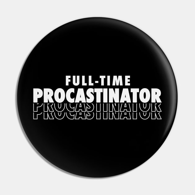 PROCASTINATOR Pin by yayo99