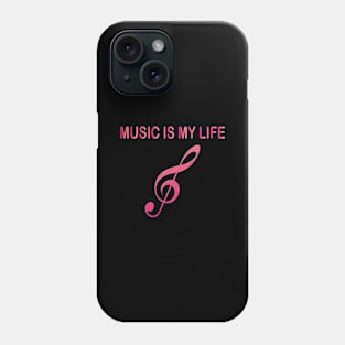 Music Is My Life Phone Case