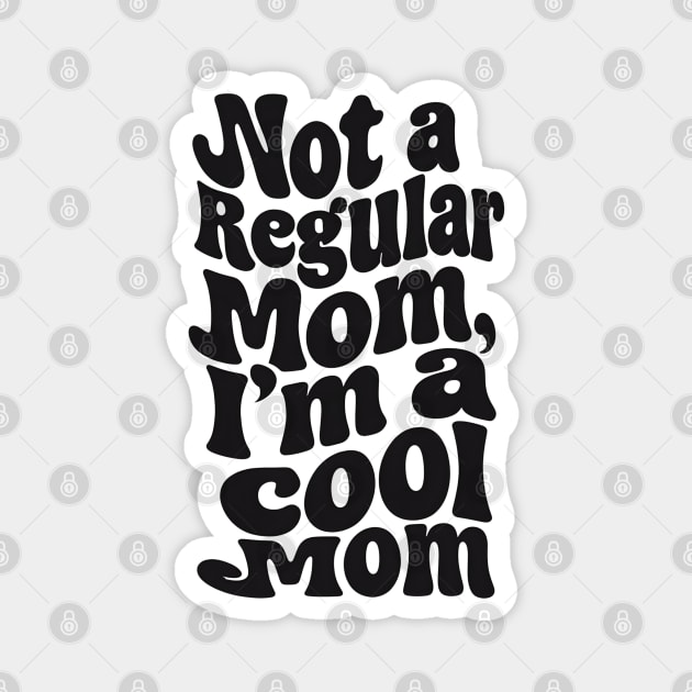 Bold Retro Style Typography for Mothers Day Magnet by TurnEffect