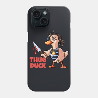 Thug Duck Phone Case