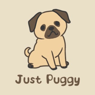 Just Puggy T-Shirt