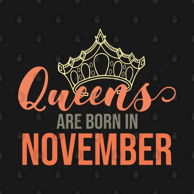 Queens are born in November by PlusAdore